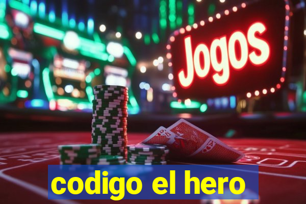 codigo el hero